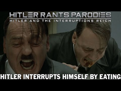 Hitler interrupts himself by eating