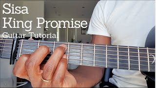 King Promise Sisa Guitar Tutorial Original Key amp with Capo How to Play Guitar
