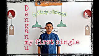 Denganmu - Fredy Arieanto