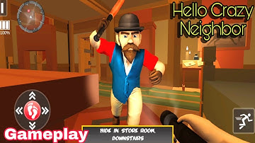 Hello Crazy Neighbor-A Maze Game Free Simulator 3D | Gameplay Walkthrough Part 1