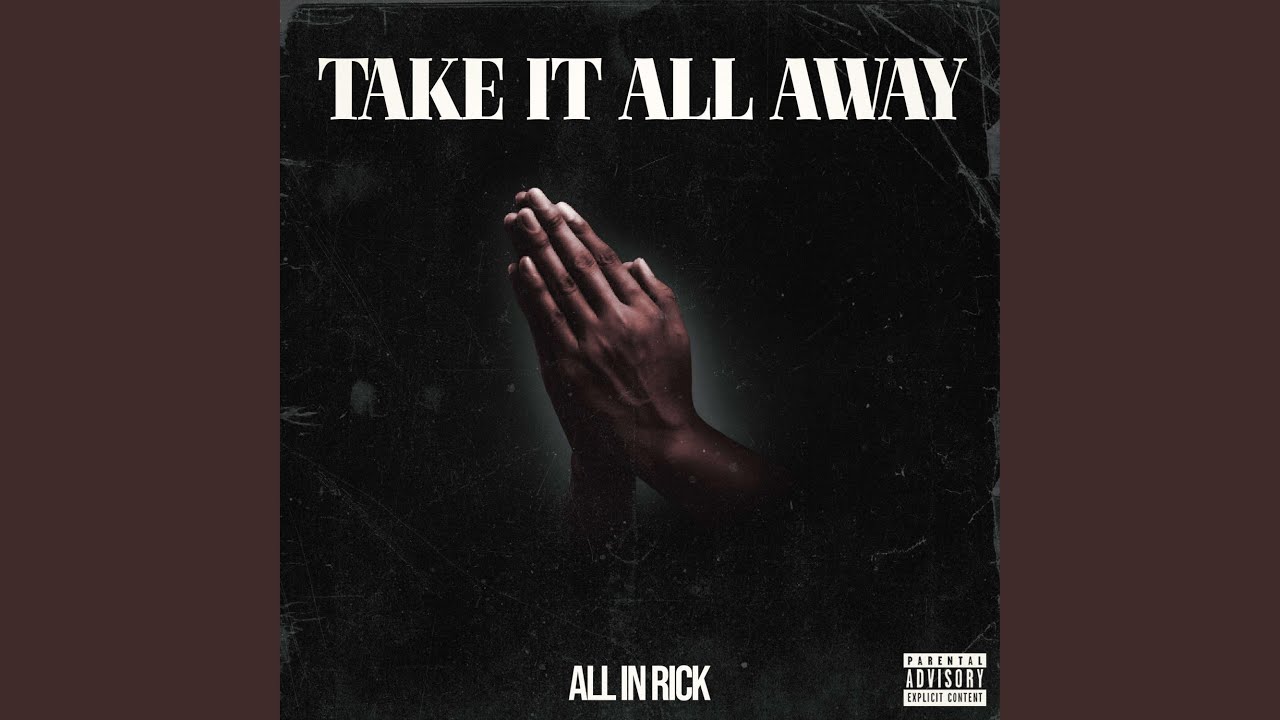 Take It All Away YouTube