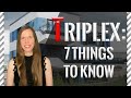 Triplex 7 things you ought to know