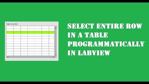 Select Entire Row in a Table Programmatically in LabVIEW