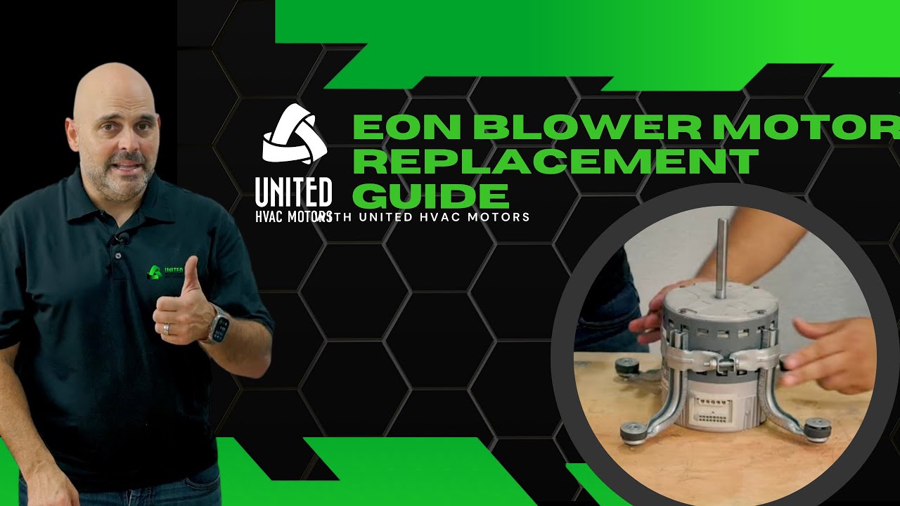 EON Blower Motor Replacement Guide