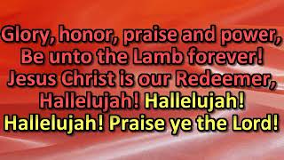 Glory, honor, praise and power