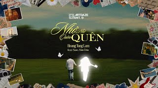 HOANG TUNG LAM ft. SAM, SỮA DÂU - Nhớ Nhớ Quên Quên | Official Lyrics Video