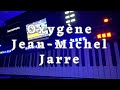 Oxygène - Jean-Michel Jarre (Keyboard Songcover)