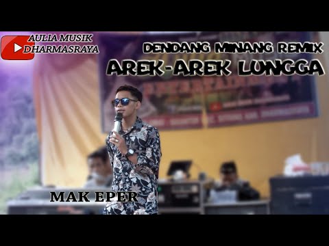 DENDANG MINANG - Arek Arek Lungga - Aulia Musik Dharmasraya