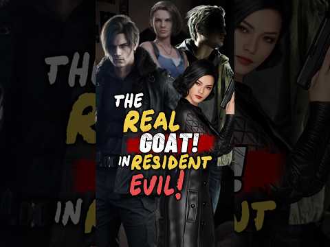 THE REAL GOAT IN RESIDENT EVIL BUKAN LEON!