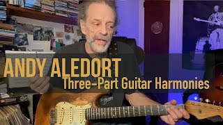 Andy Aledort - More on devising three-part guitar harmonies