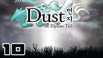 Dust: An Elysian Tail - Wooden Spoon of Justice - Part 10