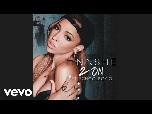 Tinashe - 2 On (Audio) ft. SchoolBoy Q class=