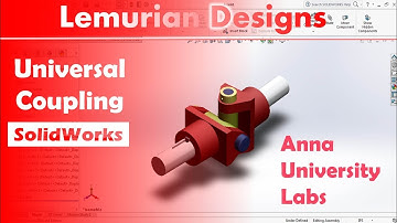 Universal Coupling in Solidworks | Lemurian Designs | Computer aided machine drawing Lab