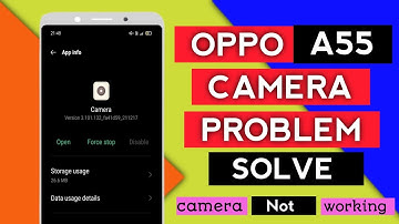 Oppo A55 Camera Not Working /How to Solve Camera Problem /Oppo a55  Full Camera Settings