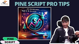 Easy Pine Script Objects: Target & SL Line Tutorial | 13-12-2023 | Pro Trading Art