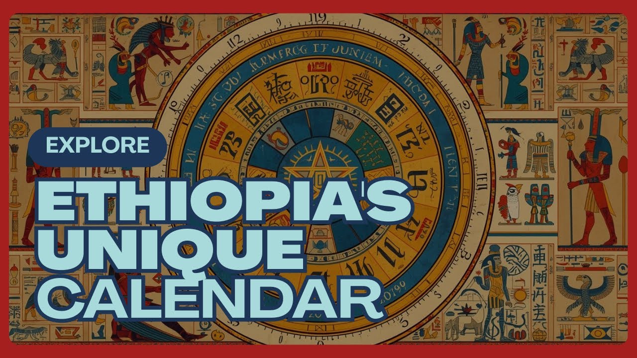 Ethiopia's SECRET: Why Their Calendar Has 13 Months & Is 7 Years Behind the World!
