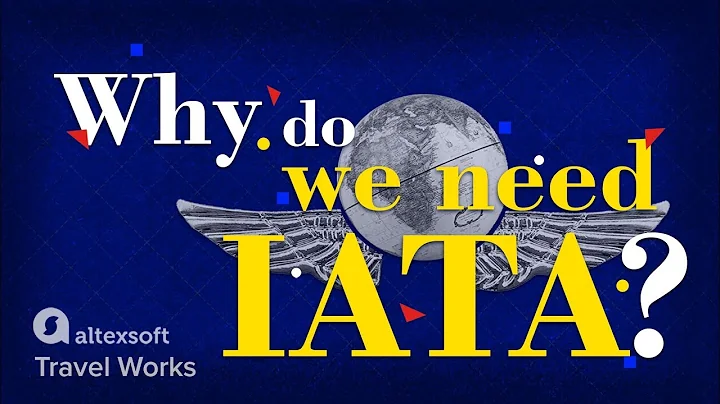 What is IATA and how does it work? - DayDayNews