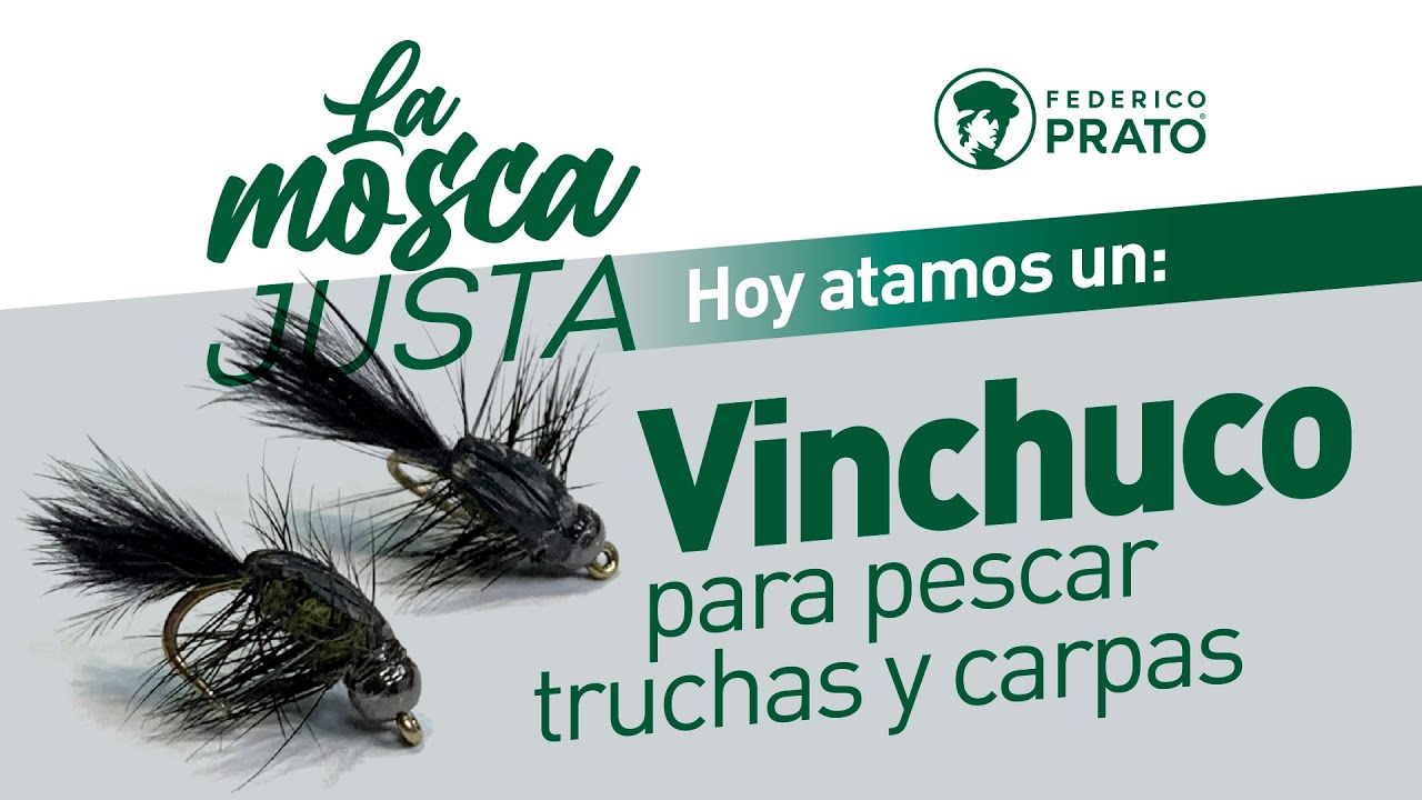 La Mosca Justa: atamos un "Vinchuco", para truchas y carpas.