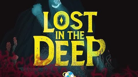 Global Game Jam 2021 - Lost In The Deep