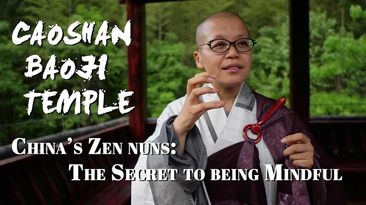 China’s Zen nuns: The secret to being mindful - DayDayNews