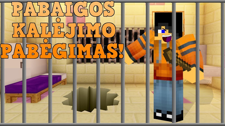 PABAIGOS KALĖJIMO PABĖGIMAS!