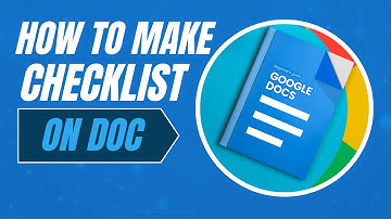 How To Make a Checklist In Google Docs