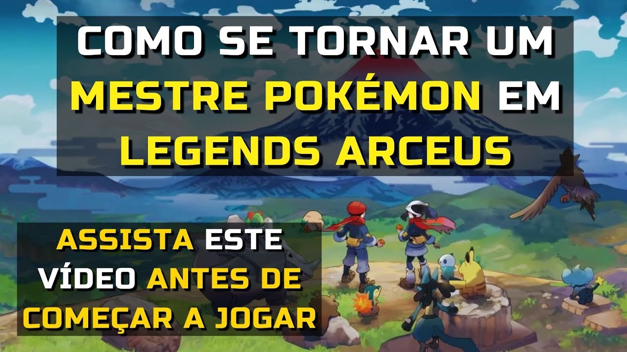 As Melhores Dicas Para Jogar Pokémon Legends Arceus | Guia Iniciante