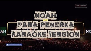 Karaoke Noah - Para Penerka (live version)