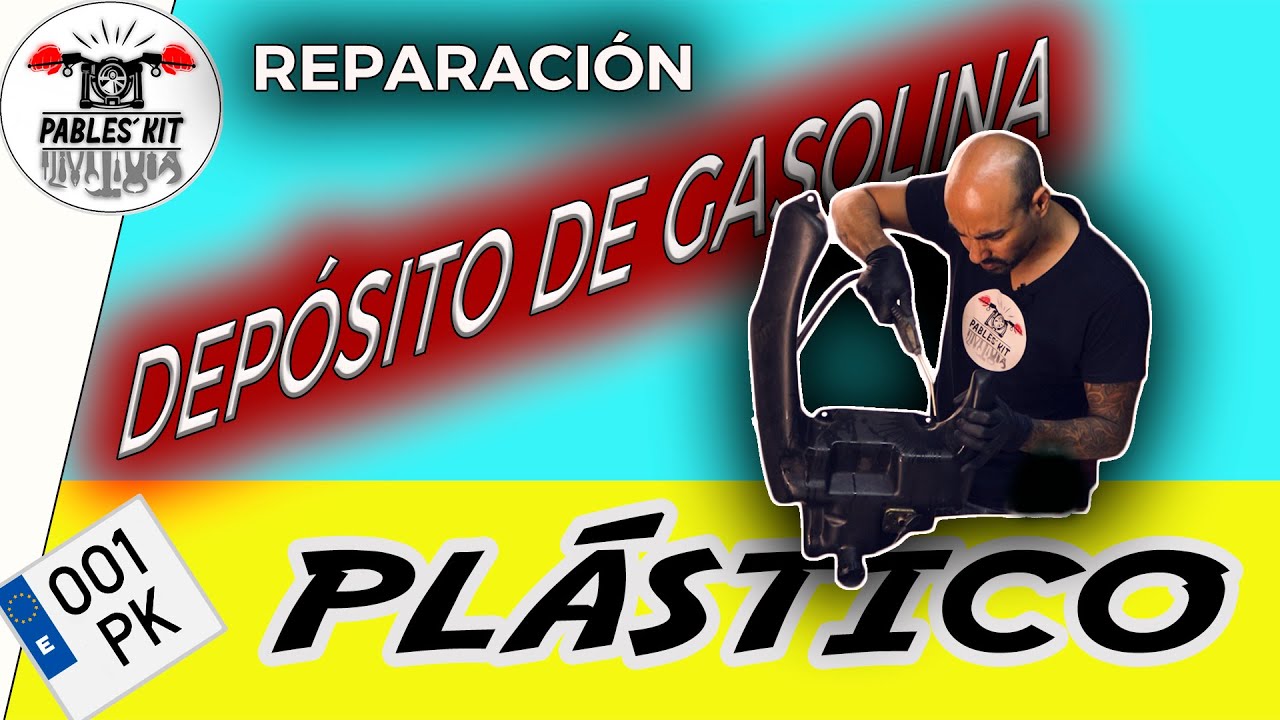 REPARAR DEPÓSITO de gasolina de plástico