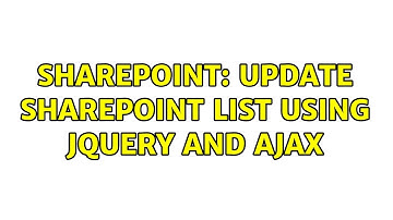 Sharepoint: Update sharepoint list using jQuery and ajax