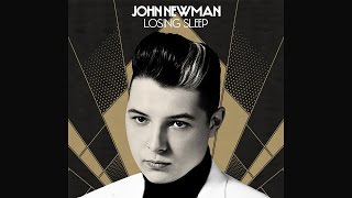 John Newman - Losing Sleep (Disciples Remix)