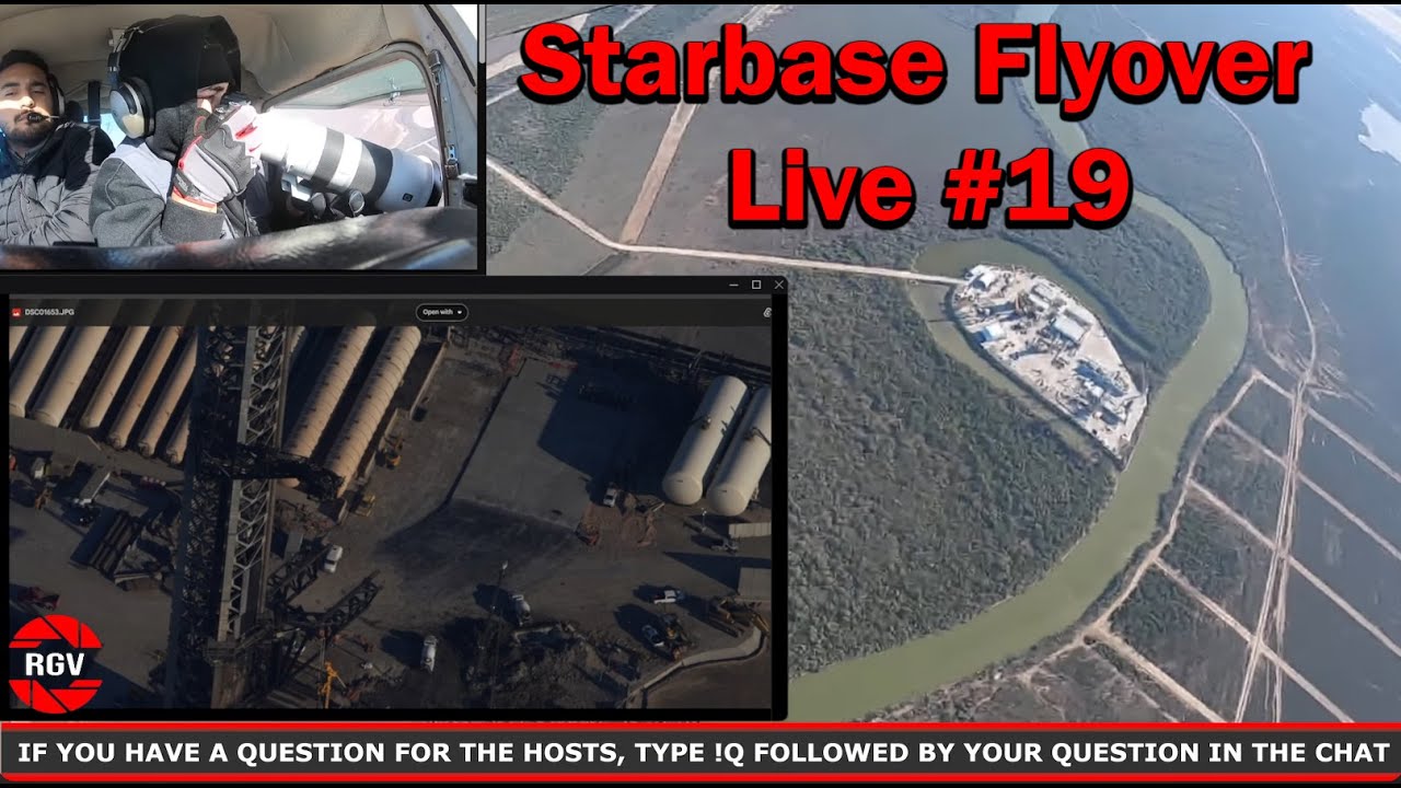 Starbase Flyover Live #19