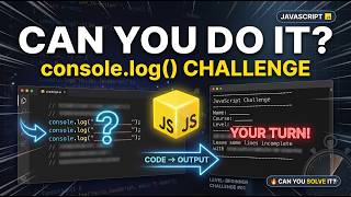 Lecture 03 | JavaScript Console.log() Assignment Solutions | Practice Questions Explained | S2P
