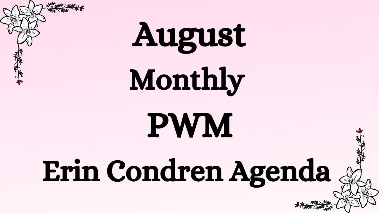 August Monthly PWM