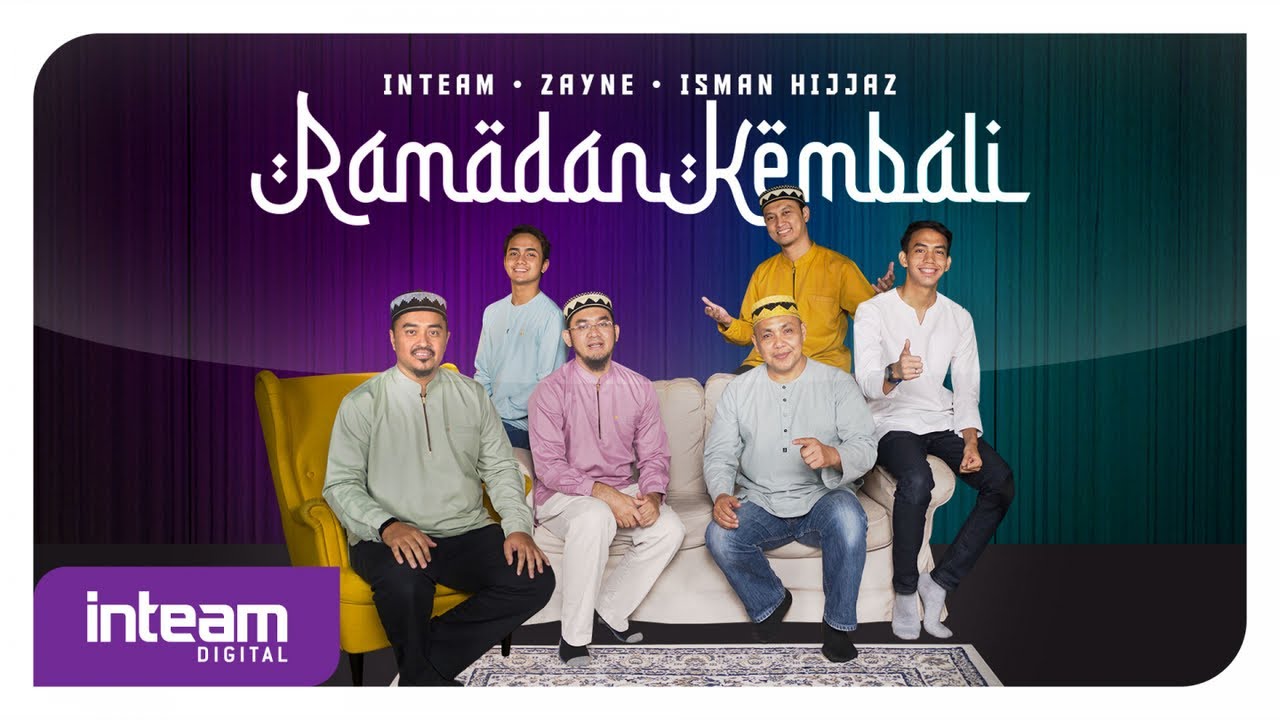YouTube에서 Inteam, Zayne & Isman Hijjaz - Ramadan Kembali 보기 YouTube에서 Inteam, Zayne & Isman Hijjaz - Ramadan Kembali 보기