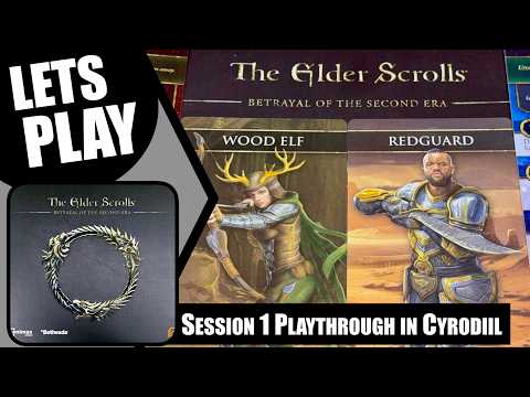 ELDER SCROLLS BETRAYAL OF THE SECOND ERA Solo Playthrough in Cyrodiil Part 1
