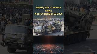 🔥 Breaking Defense News: Top 5 Weekly Updates You Can’t Miss! #shorts #military #defense