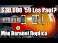 The Most Expensive Guitar I've Ever Held! - Max Baranet '59 Les Paul Replica