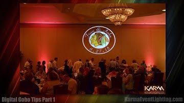 Digital Gobo & Monogram Design Ideas and Tips from Karma Event Lighting Part 1