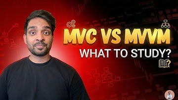 MVC vs MVVM | What to study? | Tarang Sultania