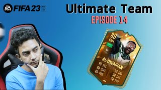 I Packed AL-OWAIRAN - FUT 23 | Ep 14