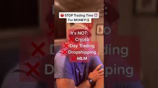 STOP trading your time