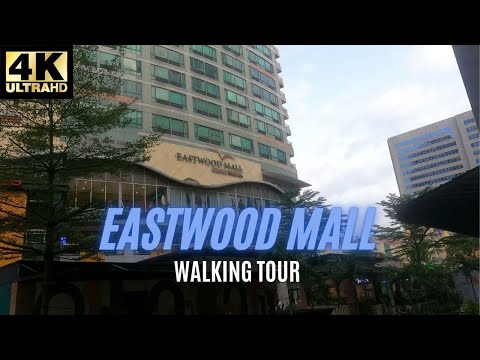 EASTWOOD MALL Walking Tour in Quezon City NCR [4K]
