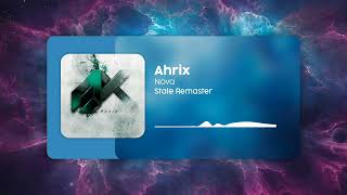 Ahrix - Nova (Stale Remaster)