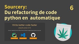 Sourcery un logiciel de refactoring pour améliorer la lecture de votre code python