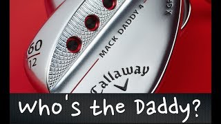 Callaway Mack Daddy 4 wedge test Average Golfer