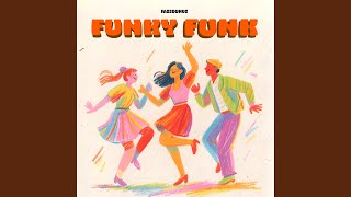 Funky Funk
