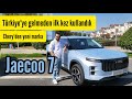 Cherynin trkiyeye 2024te getirecei jaecoo 7 markasn inde test ettik jaecoo j7 chery