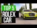Best “Rolex Car in 2026(TOP 5 RANKED)-#1WILL SHOCKED you!
