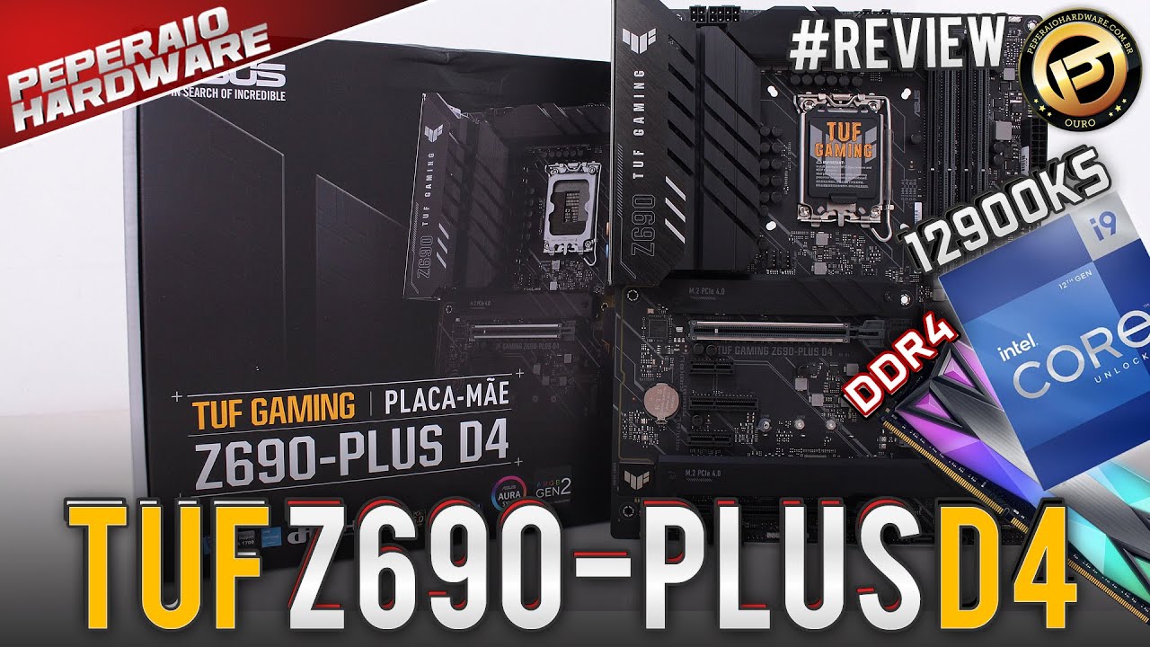 Review ASUS TUF Z690-Plus D4 – Minha Escolha Z690 custo-benefício